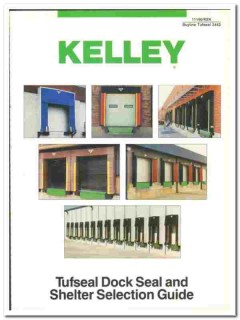 Kelley Company 1990 vintage industrial catalog Tufseal Dock Seal Kelley Company 1990 vintage industrial catalog Tufseal Dock Seal