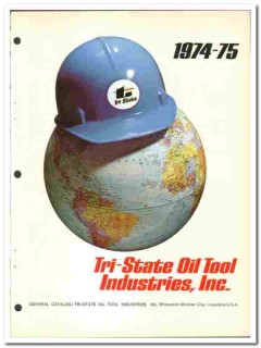 Tri-State Oil Tool Industries Inc 1974 vintage catalog oilfield Tri-State Oil Tool Industries Inc 1974 vintage catalog oilfield