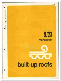 Johns-Manville 1976 vintage roofing catalog Built-Up Roofs asbestos Johns-Manville 1976 vintage roofing catalog Built-Up Roofs asbestos