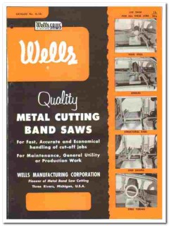 Wells Mfg Company 1957 vintage industrial catalog metal cutting saws Wells Mfg Company 1957 vintage industrial catalog metal cutting saws